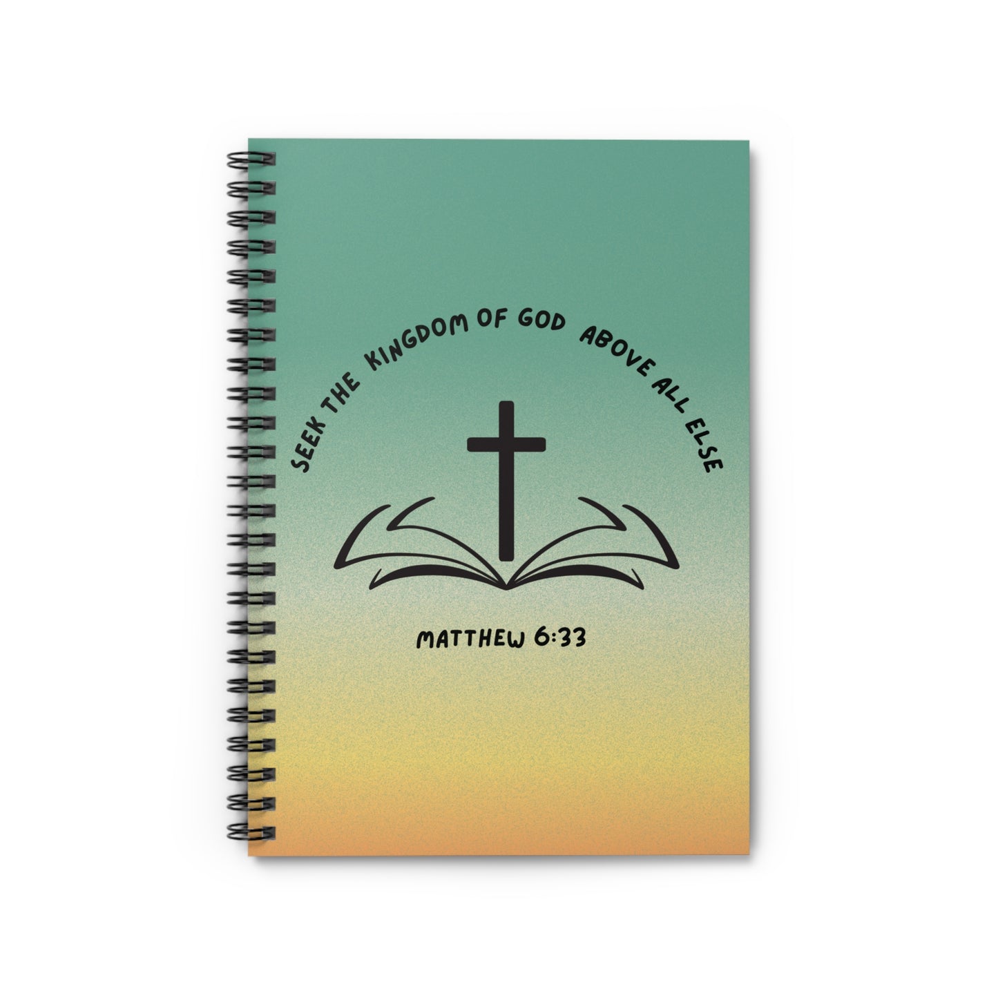 Seek the Kingdom Spiral Notebook