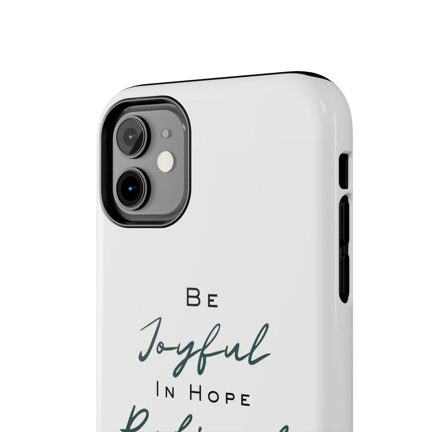 Romans 12:12 Phone Case
