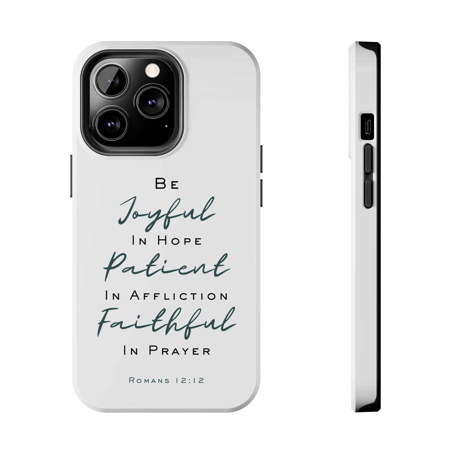 Romans 12:12 Phone Case
