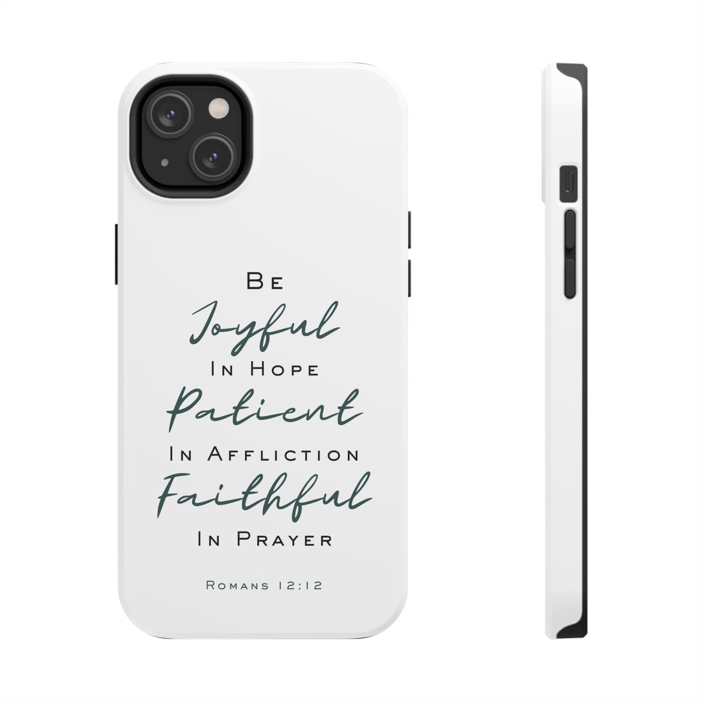 Romans 12:12 Phone Case