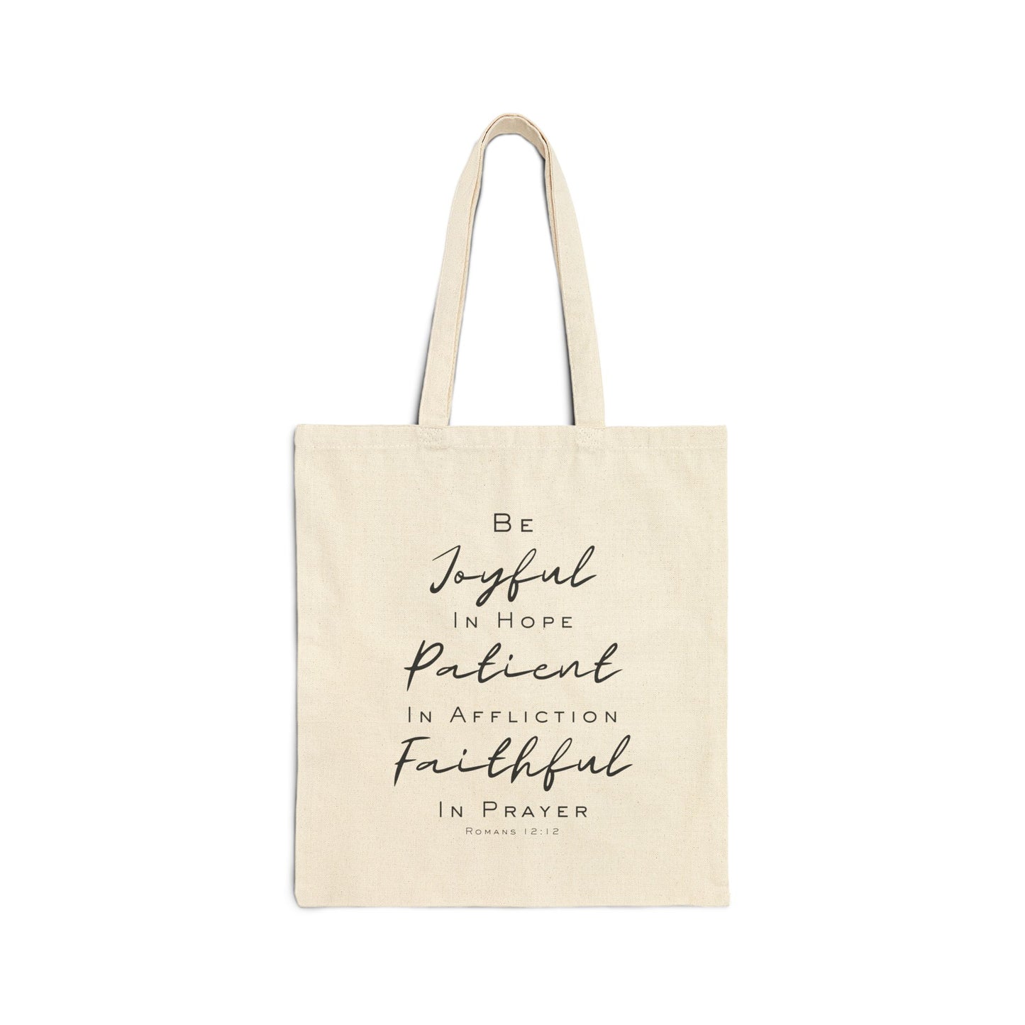 Romans 12:12 Canvas Tote