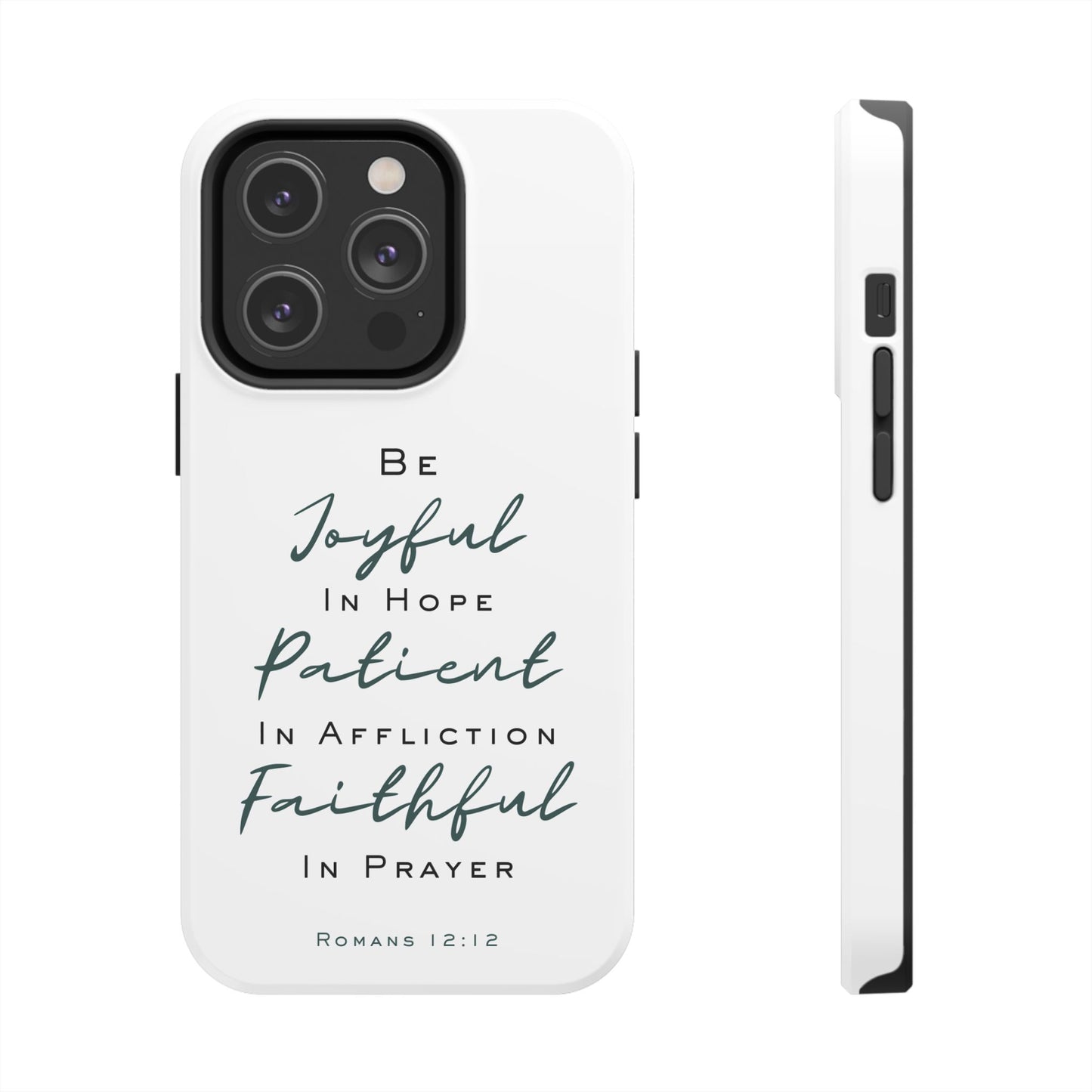 Romans 12:12 Phone Case