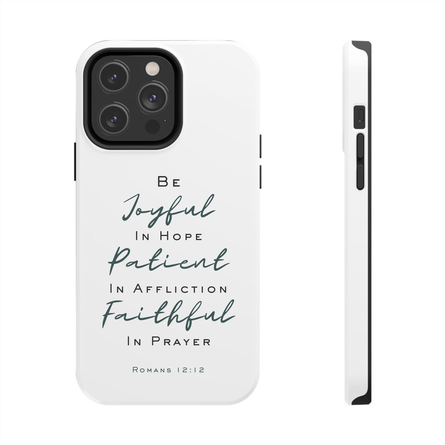 Romans 12:12 Phone Case