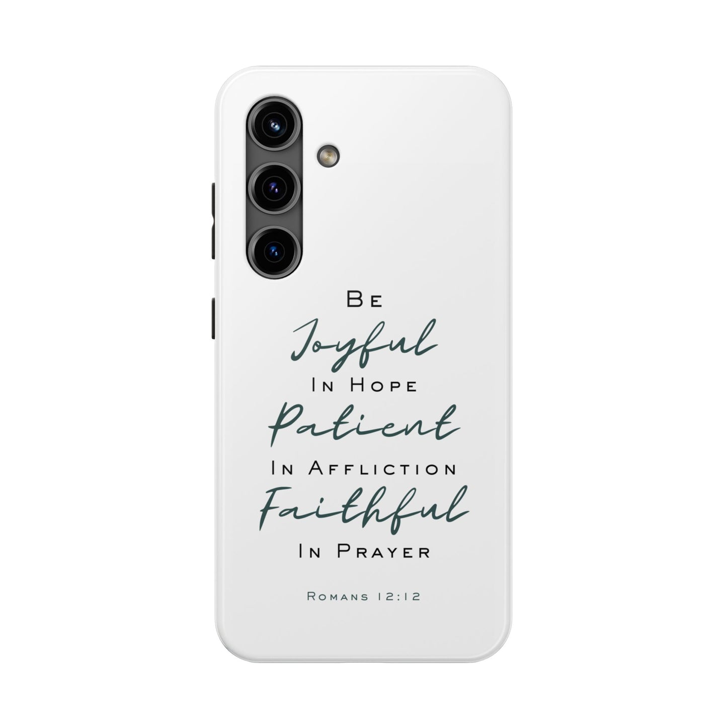 Romans 12:12 Phone Case