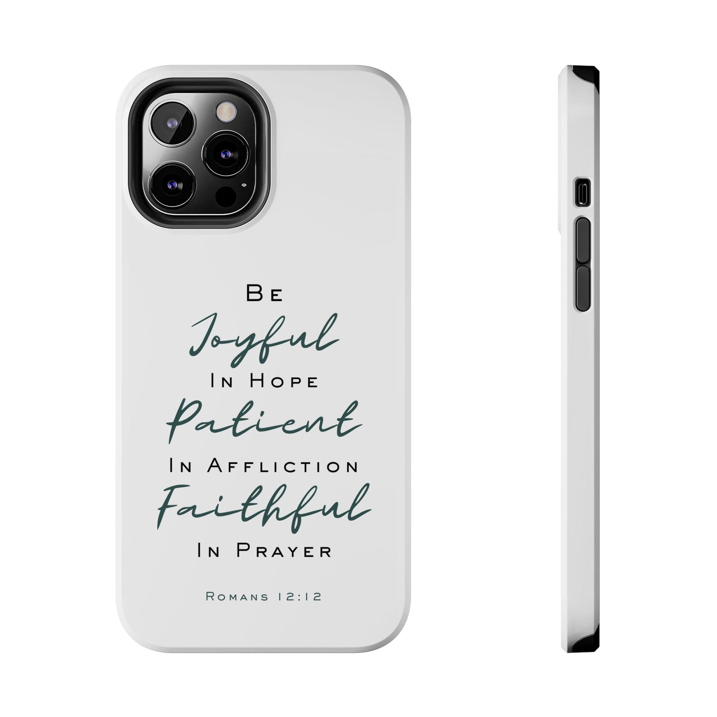 Romans 12:12 Phone Case