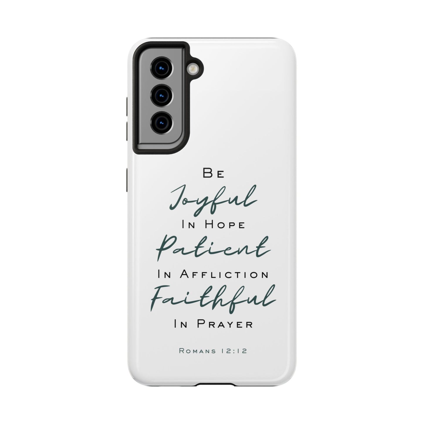 Romans 12:12 Phone Case