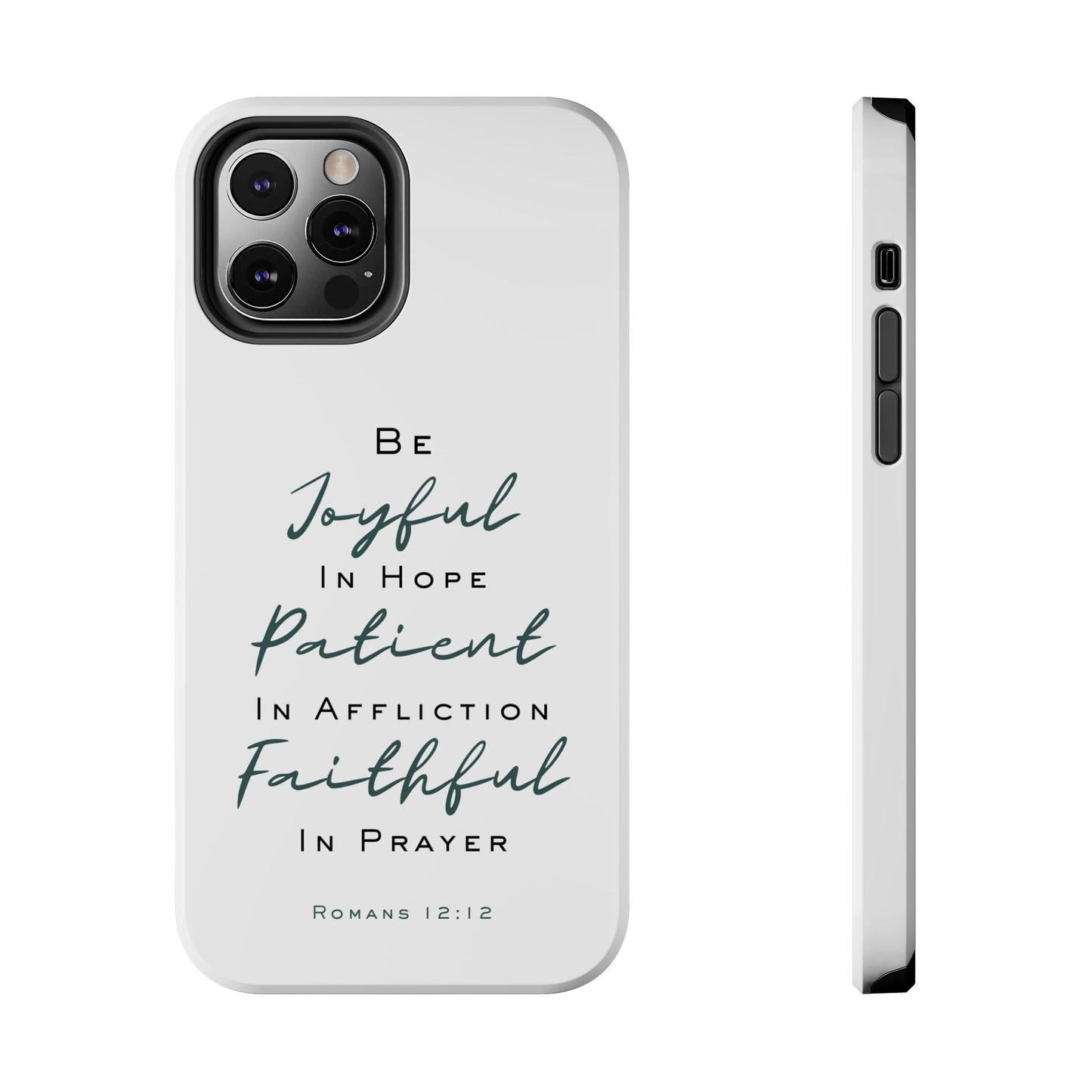 Romans 12:12 Phone Case